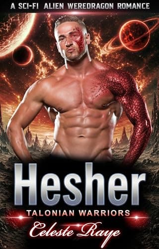Hesher : A Sci-Fi Alien Weredragon Romance (Talonian Warriors)