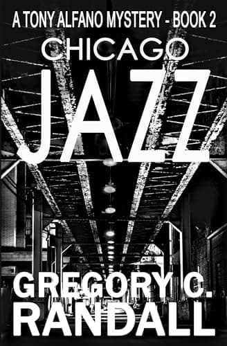 Chicago Jazz (Detective Tony Alfano Book 2)