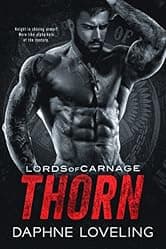 THORN: Lords of Carnage MC, Book 5