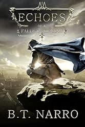 Echoes of a Fallen Kingdom (The Stalwart Link Book 1)