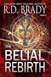 The Belial Rebirth: A Battle Rekindled. A Prophecy Unfolding. A Legacy Reborn.