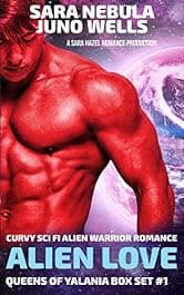 Alien Love: Curvy Sci Fi Alien Warrior Romance