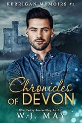 Chronicles of Devon (Kerrigan Memoirs Book 1)
