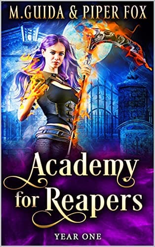 Academy for Reapers Year One