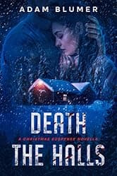 Death the Halls: A Clean Christmas Suspense Novella