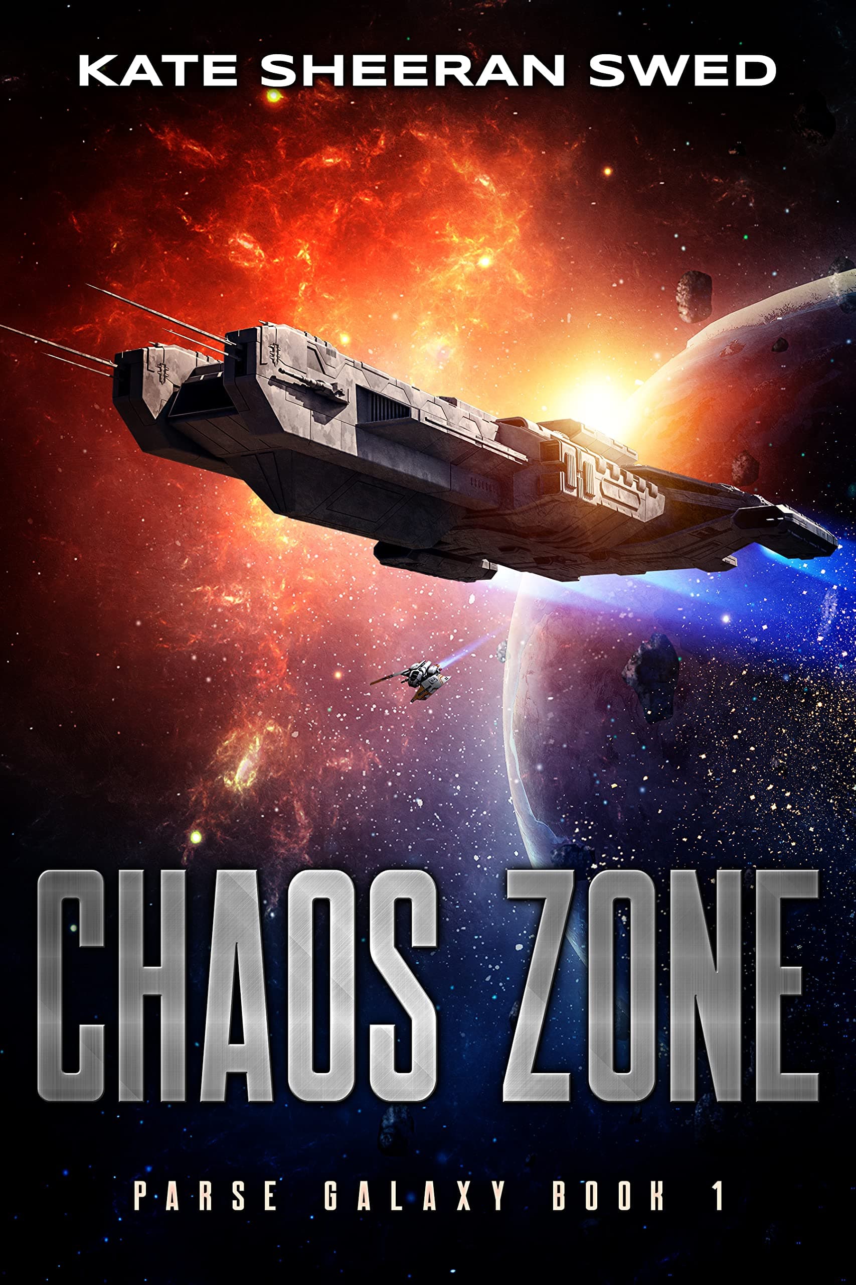 Chaos Zone (Parse Galaxy Book 1)