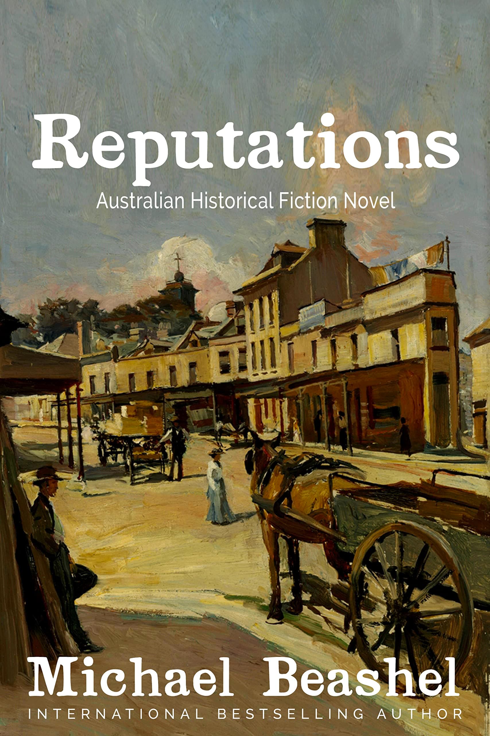 Reputations (The Australian Sandstone Series Book 7)