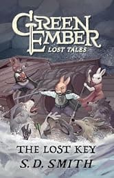 The Lost Key (Green Ember: Lost Tales Book 1)
