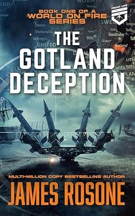 The Gotland Deception (A World on Fire Book 1)