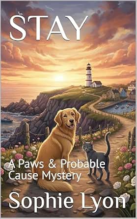 Stay (Paws & Probable Cause Book 1)