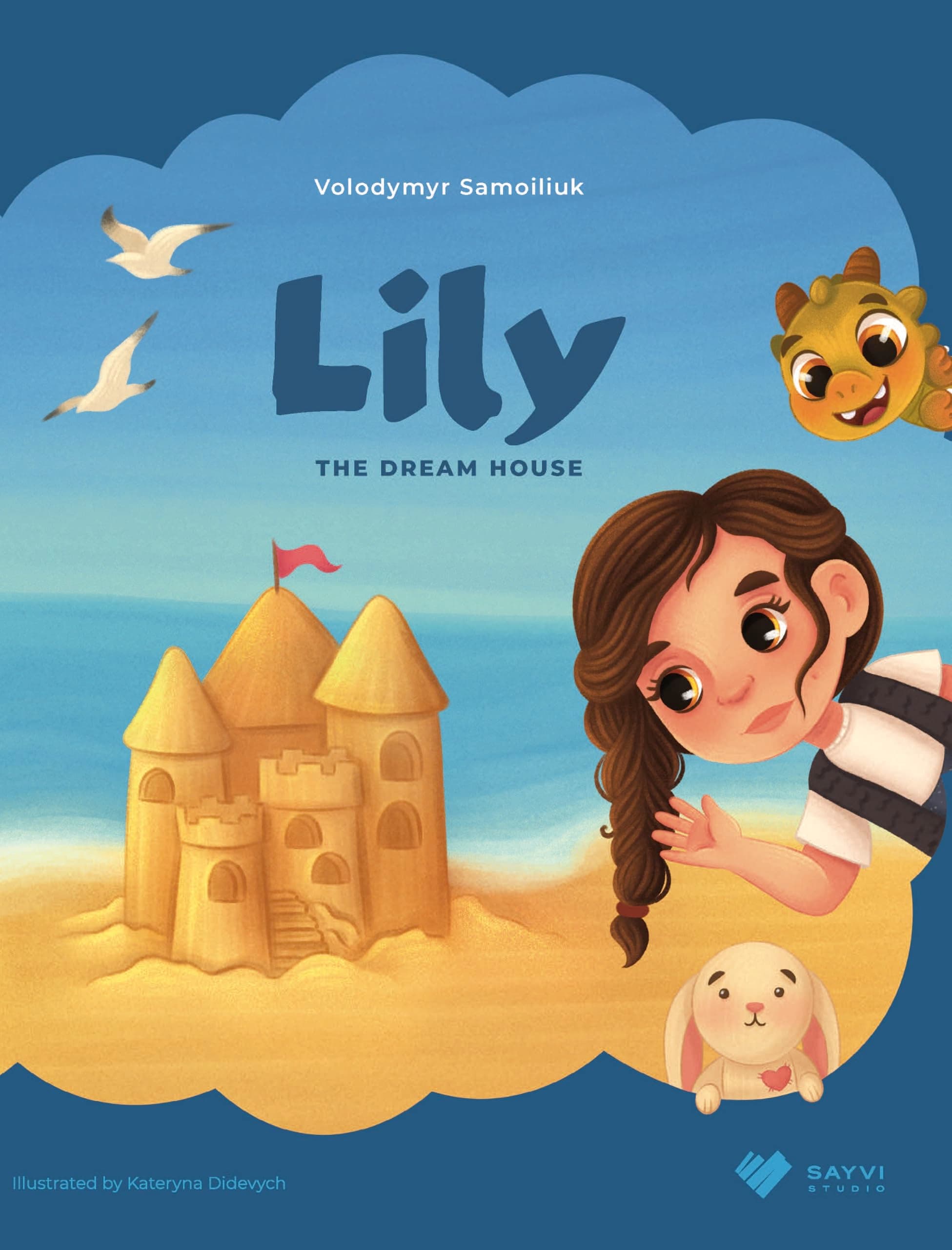 Lily: The Dream House