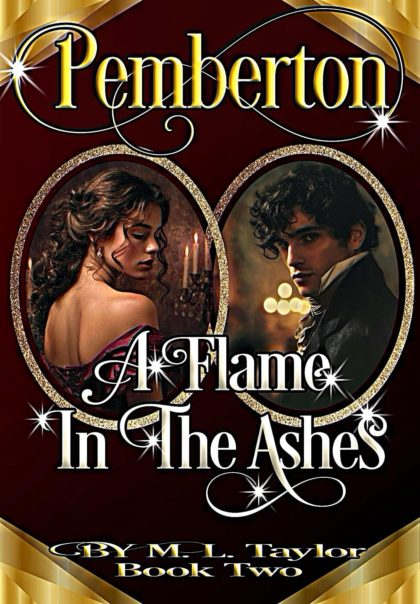 Pemberton: A Flame In The Ashes