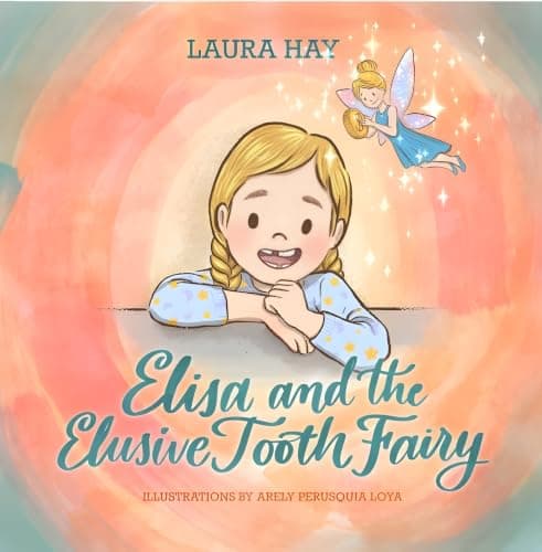 Elisa and the Elusive Tooth Fairy
