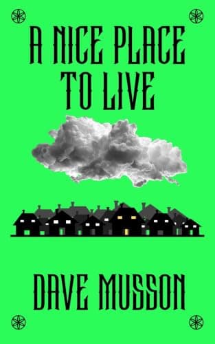 A Nice Place to Live (Kingsworth Stories Book 6)