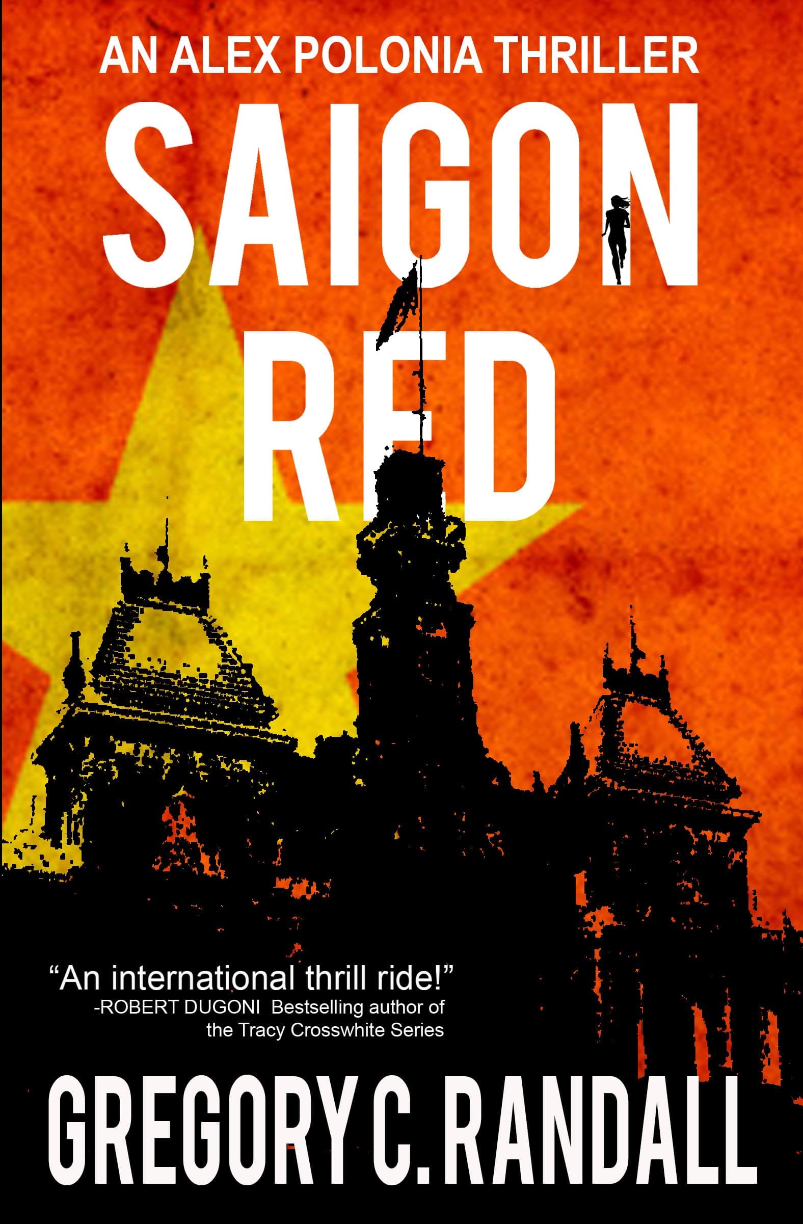 Saigon Red (An Alex Polonia Thriller Book 2)