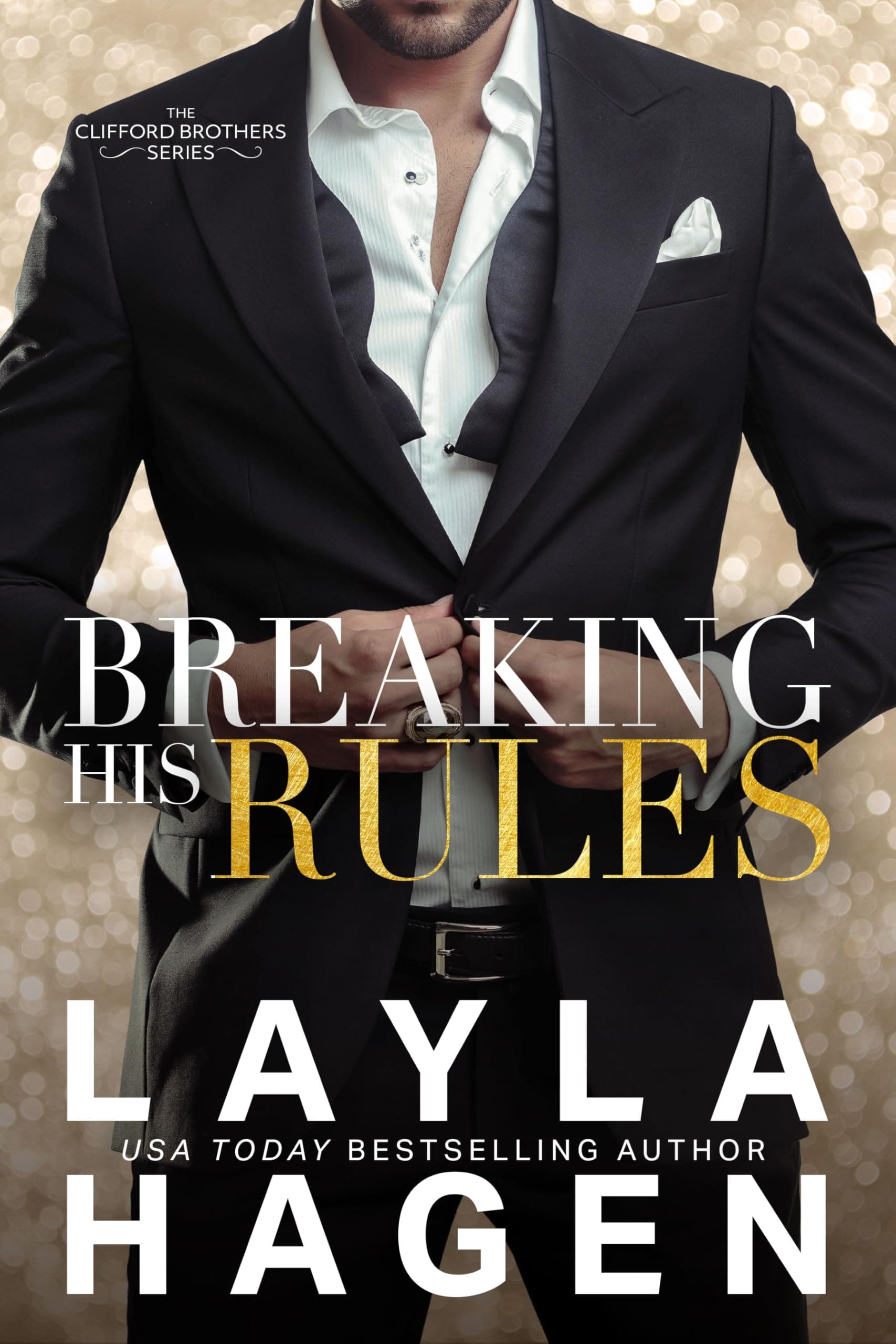 Breaking His Rules (The Clifford Brothers)