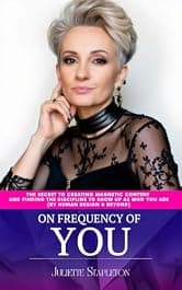 On Frequency of YOU: The Secret To Creating Magnetic Content And Finding The Discipline To Show Up As Who You Are (By Human Design & Beyond)